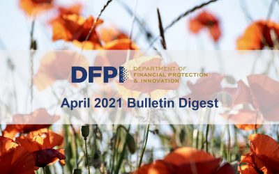 DFPI Bulletin Digest: April 2021