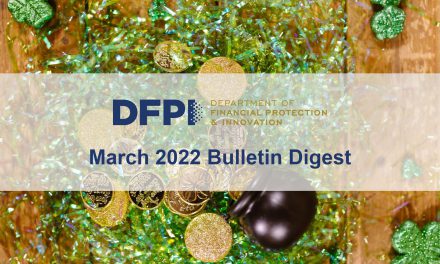 DFPI Bulletin Digest: March 2022