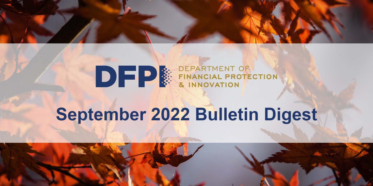 DFPI Bulletin Digest: September 2022
