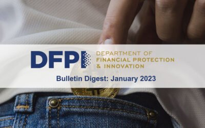 DFPI Bulletin Digest: January 2023