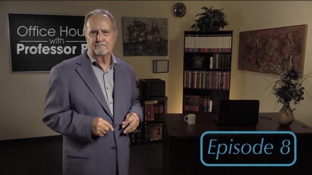 Office Hours with Professor Bill: Episode 8