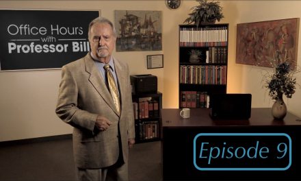 Office Hours with Professor Bill: Episode 9