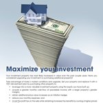Maximize your investment