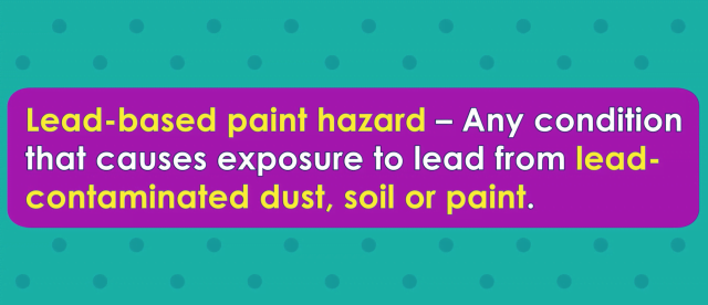 Word-of-the-Week: Lead-based paint hazard
