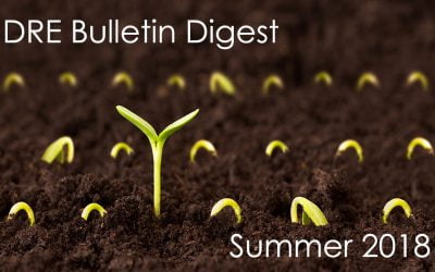 Summer 2018 DRE Real Estate Bulletin Digest