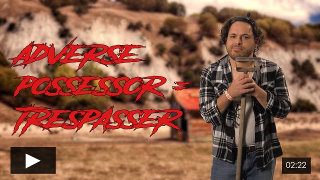 Title by Claims of Adverse Possession